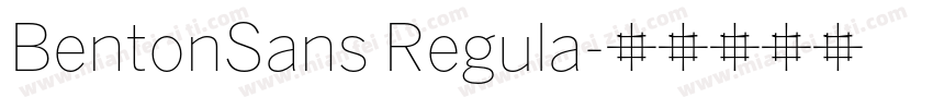 BentonSans Regula字体转换